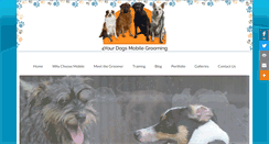 Desktop Screenshot of 4yourdogsmobilegrooming.com